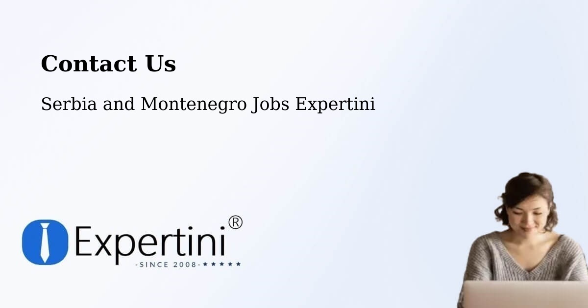 Contact Expertini – Bromont - Serbia and Montenegro Jobs Expertini