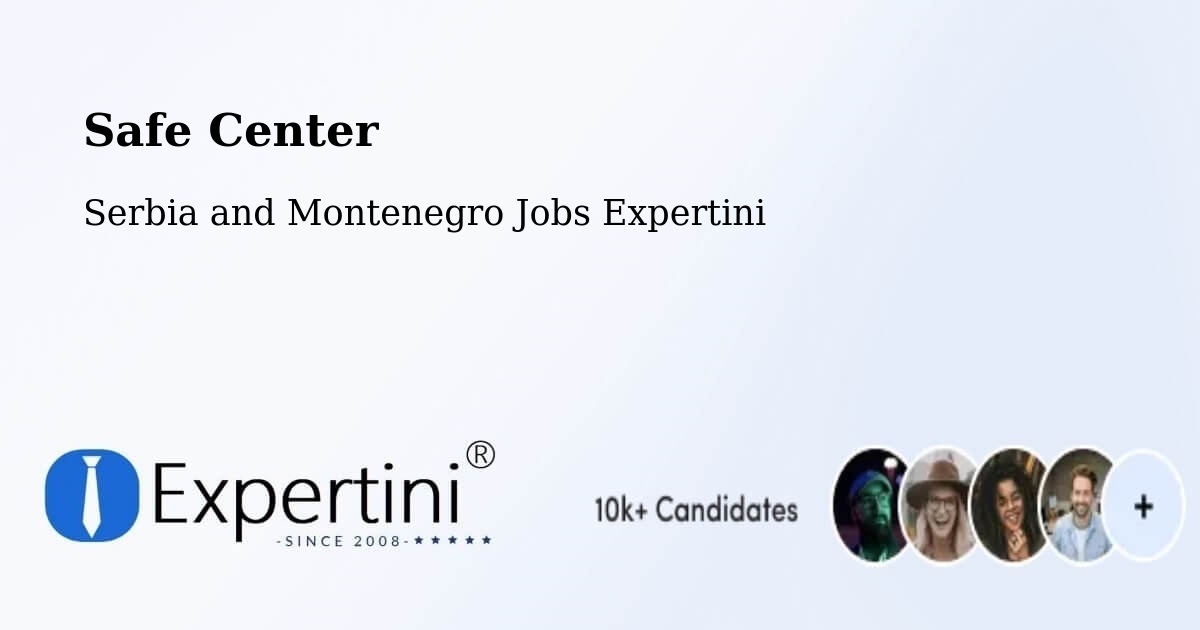 Safety Center – Bromont - Serbia and Montenegro Jobs Expertini